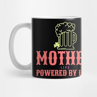 mother life powered by love Mug